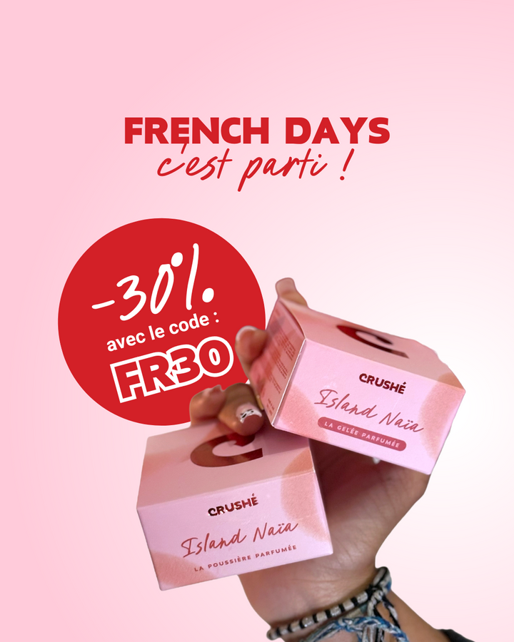 🎉 French Days : l’occasion parfaite pour upgrader ta routine beauté